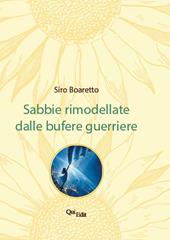 Sabbie rimoellate dalle bufere guerriere