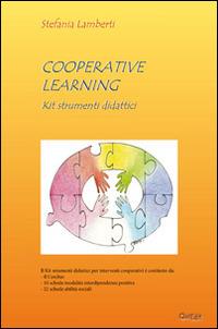 Cooperative learning. Kit strumenti didattici - Stefania Lamberti - Libro QuiEdit 2012 | Libraccio.it