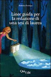 Guida alla redazione di una tesi di laurea in ambito umanistico