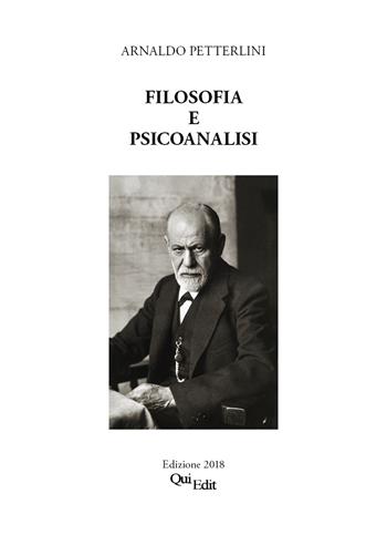 Filosofia e psicoanalisi - Arnaldo Petterlini - Libro QuiEdit 2018 | Libraccio.it