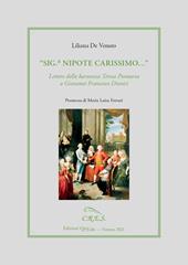 «Sig.r nipote carissimo». Lettere della baronessa Teresa Piomarta a Giovanni Francesco Dionisi