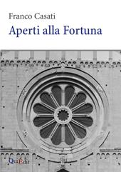 Aperti alla Fortuna