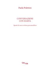 Conversazioni con Marta. Spunti di una scrittura psicoanalitica