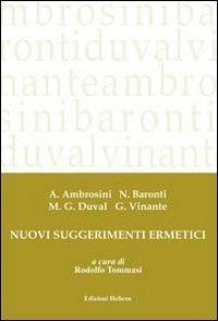 Nuovi suggerimenti ermetici  - Libro Helicon 2011 | Libraccio.it
