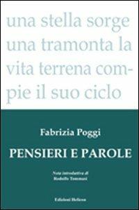 Pensieri e parole - Fabrizia Poggi - Libro Helicon 2010 | Libraccio.it