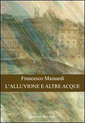 L' alluvione e altre acque