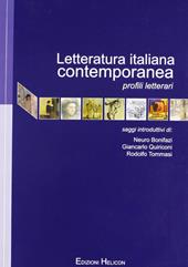 Letteratura italiana contemporanea. Profili letterari