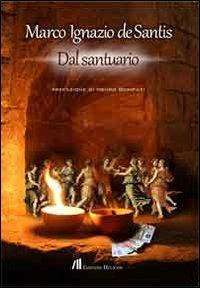 Dal santuario - Marco Ignazio De Santis - Libro Helicon 2014 | Libraccio.it