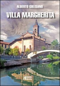 Villa Margherita - Alberto Gulisano - Libro Helicon 2015 | Libraccio.it