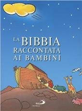 La Bibbia raccontata ai bambini