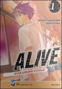 Alive. Evoluzione finale. Vol. 1 - Tadashi Kawashima, Adachitoka - Libro GP Manga 2010 | Libraccio.it