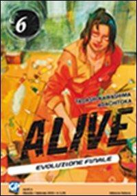 Alive. Evoluzione finale. Vol. 6 - Tadashi Kawashima, Adachitoka - Libro GP Manga 2010 | Libraccio.it