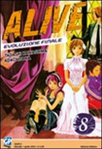 Alive. Evoluzione finale. Vol. 8 - Tadashi Kawashima, Adachitoka - Libro GP Manga 2010 | Libraccio.it