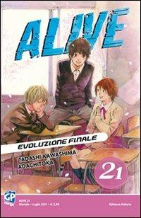 Alive. Evoluzione finale. Vol. 21 - Tadashi Kawashima, Adachitoka - Libro GP Manga 2011 | Libraccio.it