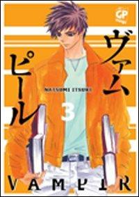 Vampir. Vol. 3 - Natsumi Itsuki - Libro GP Manga 2010 | Libraccio.it