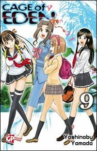Cage of Eden. Vol. 9 - Yoshinobu Yamada - Libro GP Manga 2012 | Libraccio.it