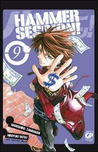 Hammer Session. Vol. 9 - Tanahashi Namoshiro, Koganemaru Yamato - Libro GP Manga 2012 | Libraccio.it