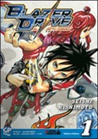 Blazer Drive. Vol. 1 - Seishi Kishimoto - Libro GP Manga 2010 | Libraccio.it