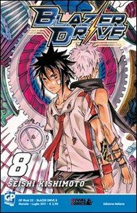 Blazer Drive. Vol. 8 - Seishi Kishimoto - Libro GP Manga 2011 | Libraccio.it