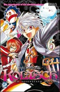 Kolisch. Vol. 6 - Yuki Kobayashi - Libro GP Manga 2011 | Libraccio.it
