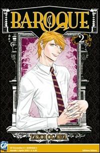 Baroque. Vol. 2 - Yayoi Ogawa - Libro GP Manga 2010 | Libraccio.it