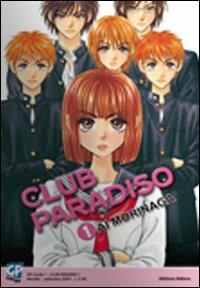 Club Paradiso. Vol. 1 - Ai Morinaga - Libro GP Manga 2010 | Libraccio.it
