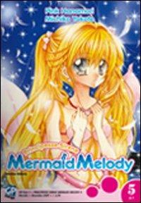 Mermaid Melody. Vol. 5 - Pink Hanamori, Michiko Yokote - Libro GP Manga 2010 | Libraccio.it