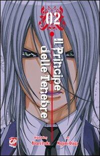 Il principe delle tenebre. Vol. 2 - Kotaro Isaka, Megumi Osuga - Libro GP Manga 2011 | Libraccio.it