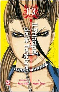 Il principe delle tenebre. Vol. 3 - Kotaro Isaka, Megumi Osuga - Libro GP Manga 2011 | Libraccio.it
