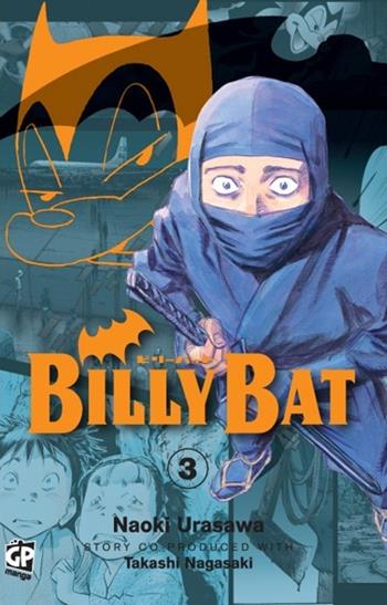 Billy Bat. Vol. 3 - Naoki Urasawa, Takashi Nagasaki - Libro GP Manga 2011, Billy Bat | Libraccio.it