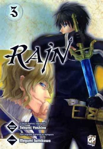 Rain. Vol. 3 - Takumi Yoshino, Megumi Sumikawa - Libro GP Manga 2011 | Libraccio.it
