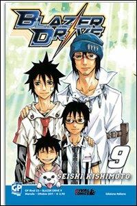 Blazer Drive. Vol. 9 - Seishi Kishimoto - Libro GP Manga 2011 | Libraccio.it