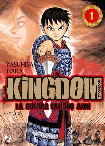 Kingdom. Vol. 1 - Yasuhisa Hara - Libro GP Manga 2011 | Libraccio.it