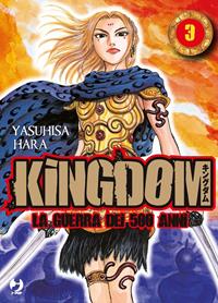 Kingdom. Vol. 3 - Yasuhisa Hara - Libro GP Manga 2011 | Libraccio.it