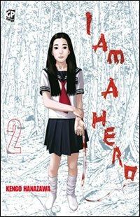 I am a hero. Vol. 2 - Kengo Hanazawa - Libro GP Manga 2011 | Libraccio.it