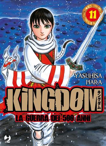Kingdom. Vol. 11 - Yasuhisa Hara - Libro GP Manga 2012 | Libraccio.it