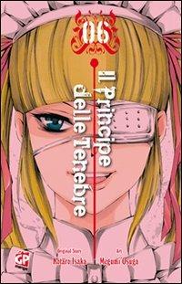 Il principe delle tenebre. Vol. 6 - Kotaro Isaka, Megumi Osuga - Libro GP Manga 2012 | Libraccio.it