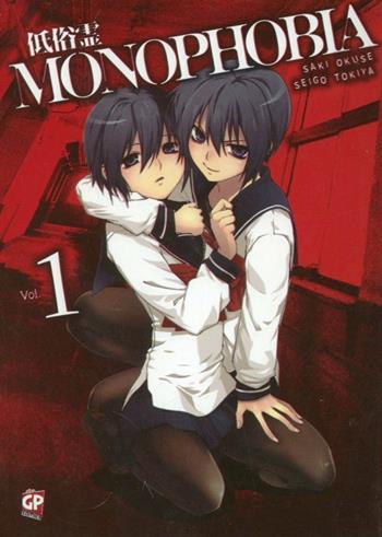 Monophobia. Vol. 1 - Saki Okuse, Seigo Tokiya - Libro GP Manga 2012 | Libraccio.it