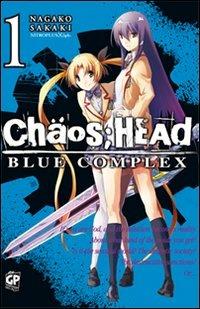 Chaos Head: Blue Complex. Vol. 1 - Nagako Sakaki, 5pb.xNitroplus - Libro GP Manga 2012 | Libraccio.it