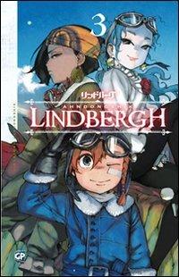Lindbergh. Vol. 3 - Ahn Dongshik - Libro GP Manga 2012 | Libraccio.it