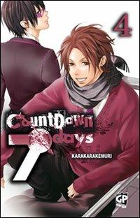 Countdown 7 days. Vol. 4 - Kemuri Karakara - Libro GP Manga 2012 | Libraccio.it