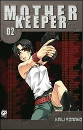 Mother keeper. Vol. 2