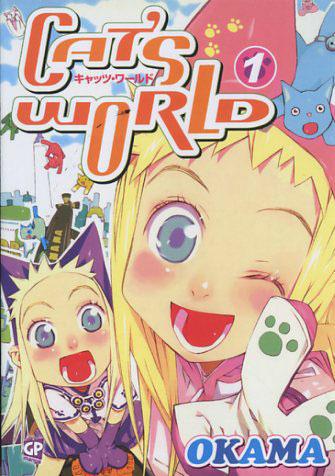 Cat's world. Vol. 1 - Okama - Libro GP Manga 2012 | Libraccio.it