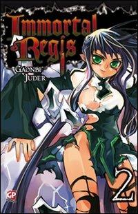Immortal Regis. Vol. 2 - Juder Gaonbi - Libro GP Manga 2012 | Libraccio.it