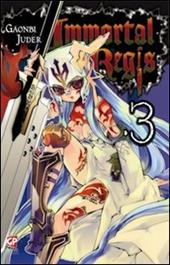 Immortal Regis. Vol. 3