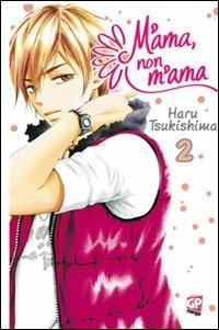 M'ama non m'ama. Vol. 2 - Haru Tsukishima - Libro GP Manga 2012 | Libraccio.it