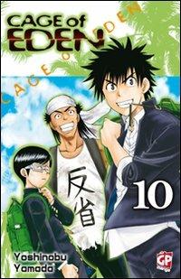 Cage of Eden. Vol. 10 - Yoshinobu Yamada - Libro GP Manga 2012 | Libraccio.it