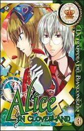Alice in Cloverland. Vol. 3