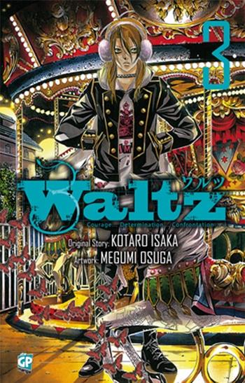 Waltz. Vol. 3 - Kotaro Isaka, Megumi Osuga - Libro GP Manga 2012 | Libraccio.it