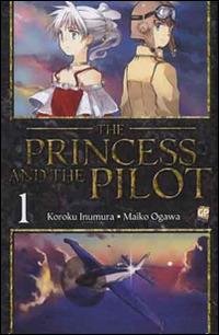 The princess and the pilot. Vol. 1 - Koroku Inumura, Maiko Ogawa - Libro GP Manga 2012 | Libraccio.it